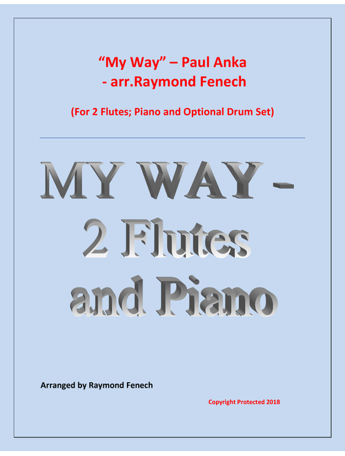 My Way (Arr. Raymond Fenech) - Elvis Presley (Flute Duet)