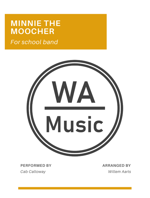 Minnie The Moocher (Arr. Willem Aarts) - Big Bad Voodoo Daddy (Small Ensemble)