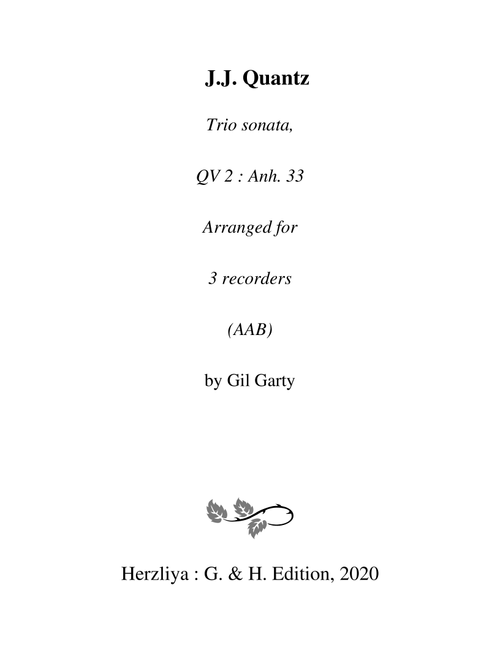 Trio sonata QV 2 Anh. 33 (arrangement for 3 recorders) (Arr. Gil Garty) - Johann Joachim Quantz (Recorder Ensemble)