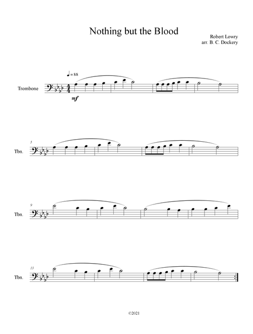 Nothing But the Blood (Trombone Solo) (Arr. B. C. Dockery) - Robert Lowry (Trombone Solo)