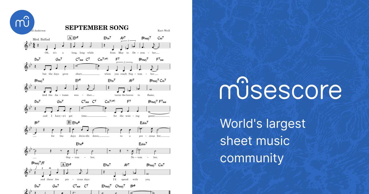 September Song [lead sheet] – Kurt Weill, Maxwell Anderson Sheet