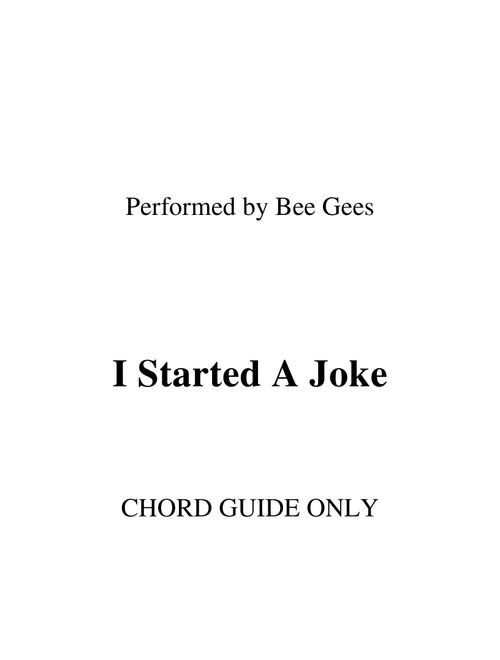 I Started A Joke (Arr. RWM) - Bee Gees (Lead Sheet - Fake Book)