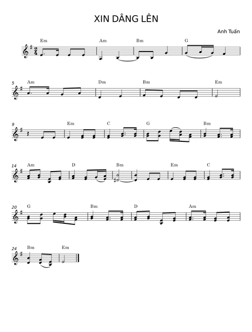 XIN DÂNG LÊN - Anh Tuấn