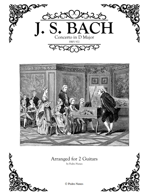 Concerto in D Major, BWV 972 (Arr. 2 Guitars) (Arr. Pedro Nunes) - J. S. Bach (Instrumental Duet)