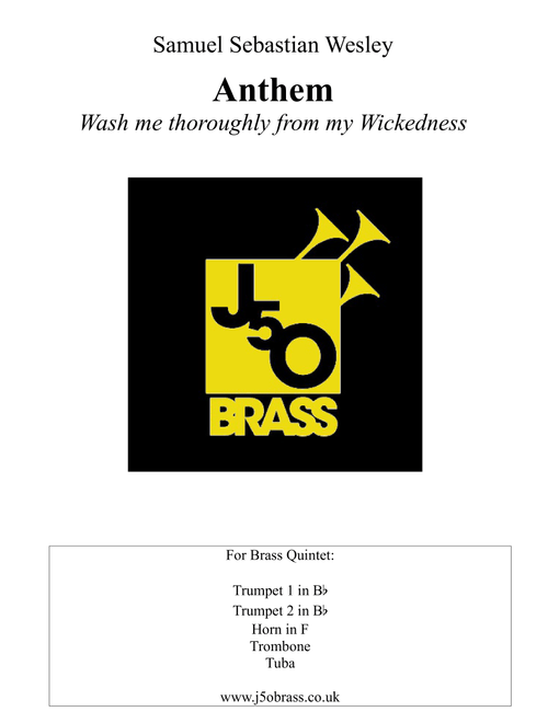 Wash me throughly... (Arr. Edmund Morgan) - Samuel Sebastian Wesley (Brass Ensemble)