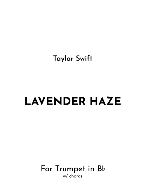 Lavender Haze (Arr. Jireh J.) - Taylor Swift (Trumpet Solo)