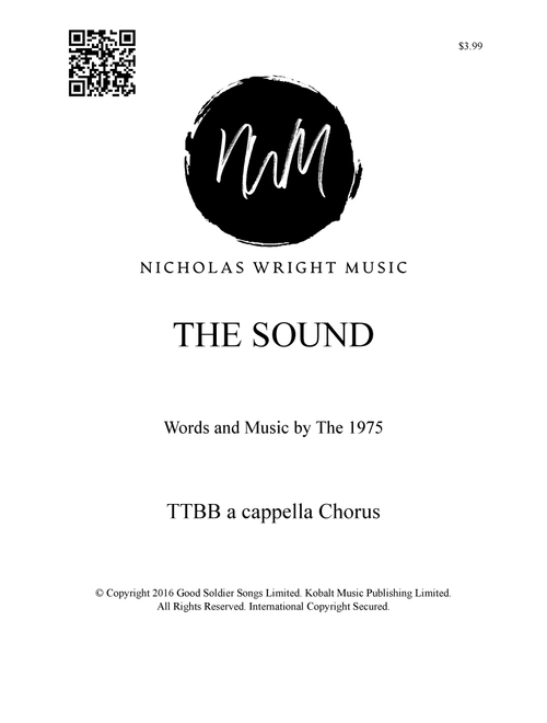 The Sound (Arr. Nicholas Wright) - The 1975 (Choral, TTBB)
