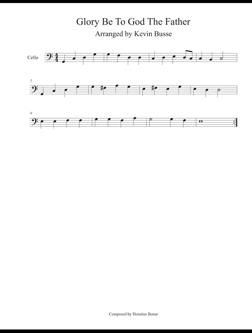 Glory Be To God The Father (Easy key of C) - Cello (Arr. Kevin Busse) (Cello Solo)