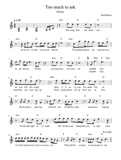 Too much to ask – Niall Horan (Easy)