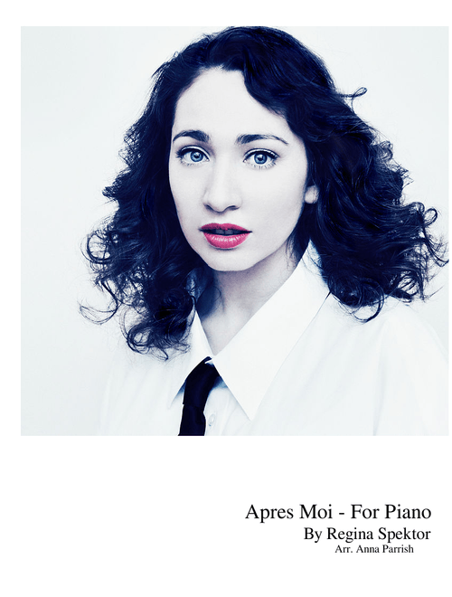 Regina Spektor - Apres Moi For Piano