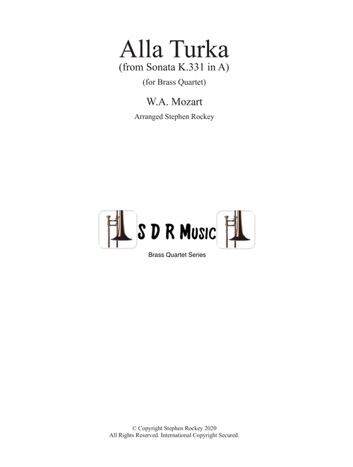 Alla Turka (Turkish March) for Symphonic Brass Quartet (Arr. Stephen Rockey) - W. A. Mozart (Brass Ensemble)