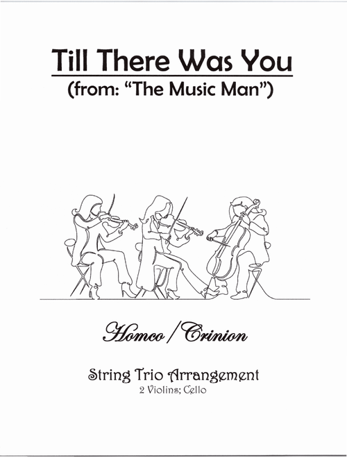 Till There Was You (Arr. Homco/Crinion) - The Beatles (String Ensemble)