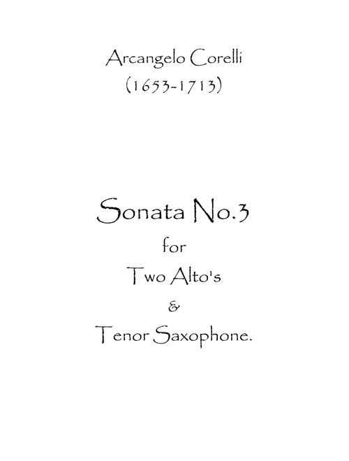 Sonata No.3 (Arr. Spence Bundy) - Arcangelo Corelli (Woodwind Ensemble)