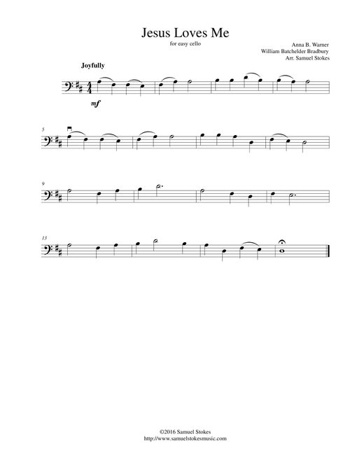 Jesus Loves Me - for easy cello (Arr. Samuel Stokes) - Anna B. Warner William Batchelder Bradbury (Cello Solo)