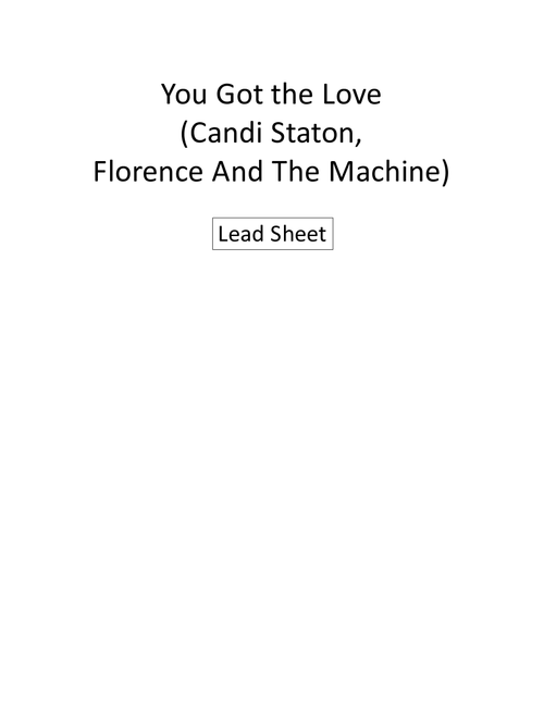 You Got The Love (Arr. Greg Eaton) - Florence And The Machine (Lead Sheet - Fake Book)