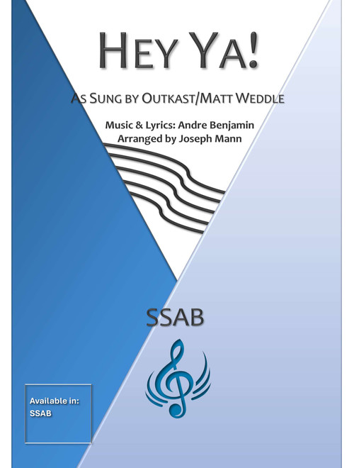 Hey Ya! (Arr. Joseph Mann) - OutKast (Choral, SSAB)
