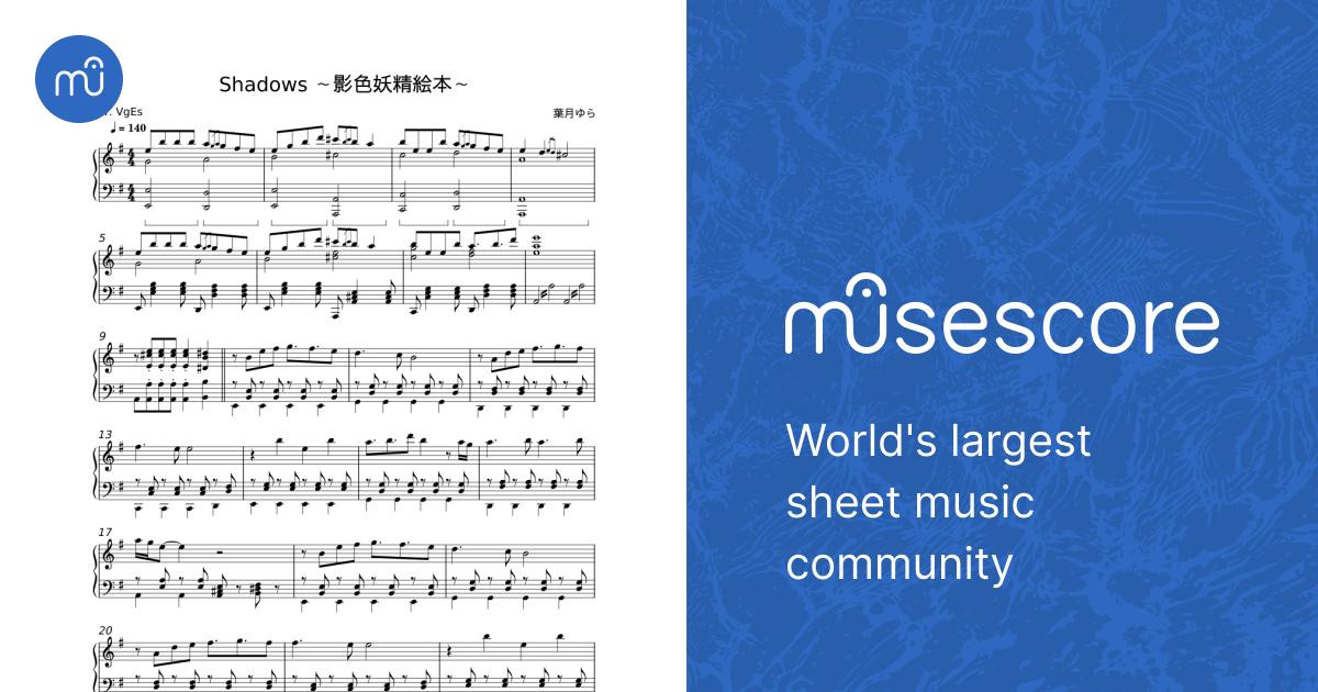 Shadows ～影色妖精絵本～ – 葉月ゆら Sheet Music for Piano (Piano