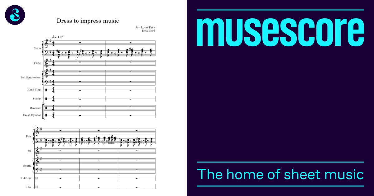 Dress to Impress Theme Sheet Music for Piano, Flute, Drum group, Strings  group & more instruments (Mixed Ensemble) | MuseScore.com