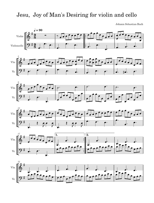 Jesu, Joy of Man's Desiring – Johann Sebastian Bach Jesu,  Joy of Man's Desiring for violin and cello