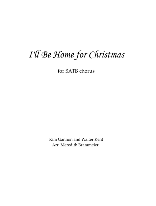 I'll Be Home For Christmas (Arr. Meredith Brammeier) - Rascal Flatts (Choral, SATB)