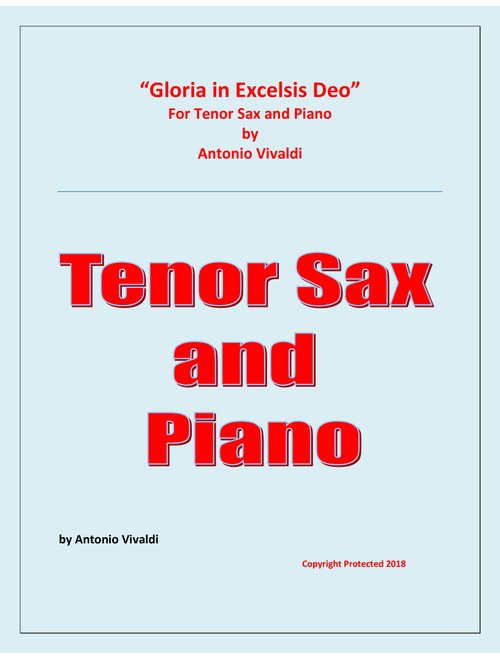 Gloria In Excelsis Deo - Tenor Sax and Piano - Advanced Intermediate (Arr. Raymond Fenech) - Antonio Vivaldi (Tenor Sax and Piano)