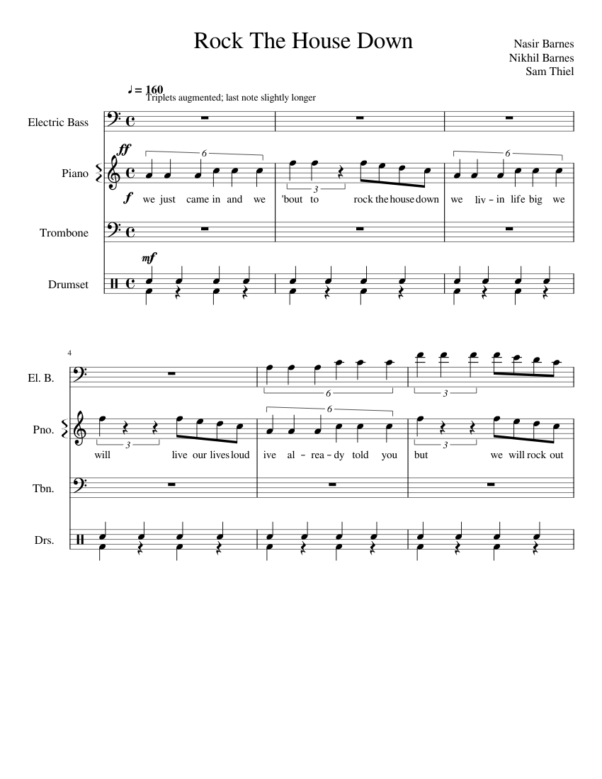 Rock The House Down Sheet music for Piano, Trombone, Bass guitar, Drum group (Mixed Quartet) | Musescore.com Rock The House Down Sheet music for Piano, Trombone, Bass guitar, Drum group (Mixed Quartet) | Musescore.com