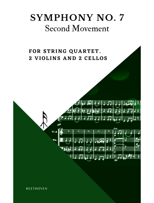 Beethoven Symphony 7 Movement 2 Allegretto for String Quartet 2 Violins and 2 Violoncellos (Arr. Woods Only) (String Quartet)