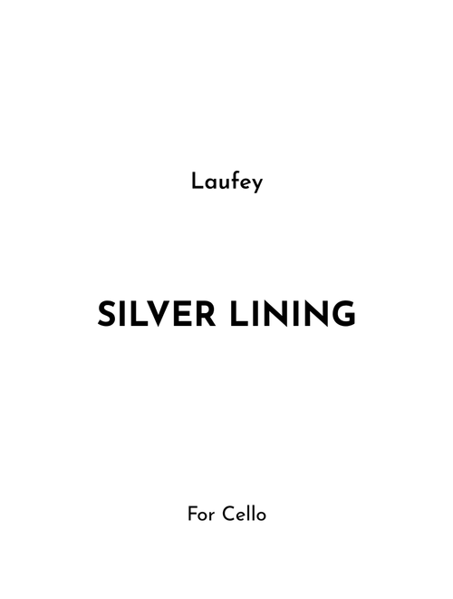 Silver Lining (Arr. Jireh J.) - Laufey (Cello Solo)