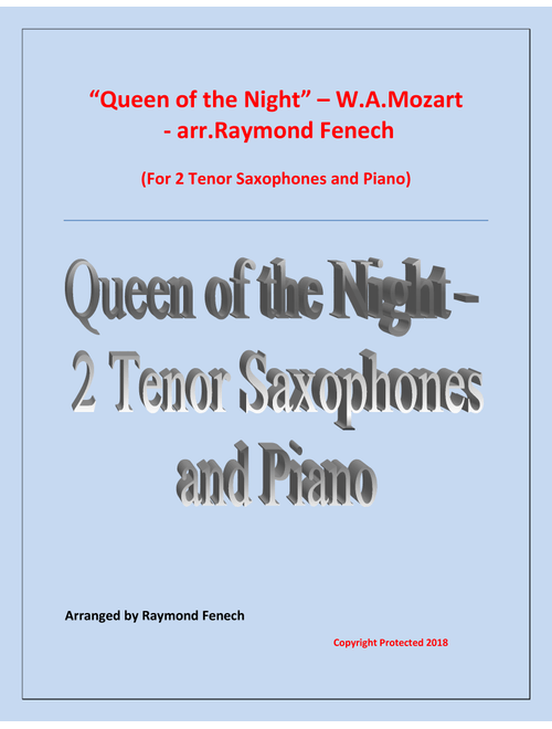 Queen of the Night - From the Magic Flute - 2 Tenor Saxes and Piano (Arr. Raymond Fenech) - W.A.Mozart (Tenor Sax Duet)