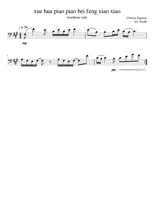 xue hua piao piao bei feng xiao xiao (Chinese Eggman) - trombone solo