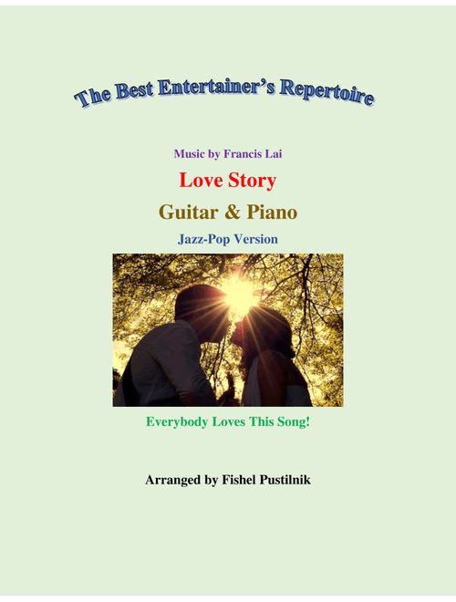 Love Story (Arr. Fishel Pustilnik) - Francis Lai (Guitar and Piano)