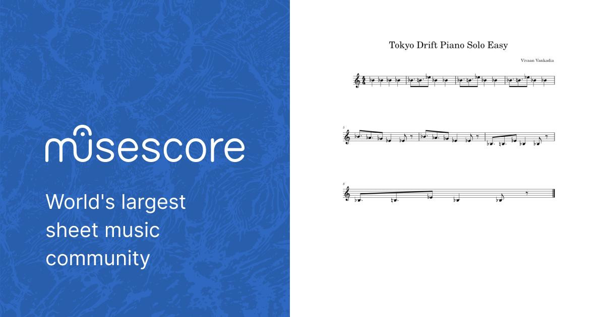 Tokyo Drift Piano Solo Easy Sheet music for Piano Solo Musescore