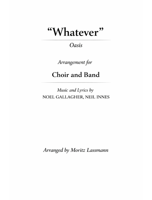Whatever (Arr. Moritz Laßmann) - Oasis (Choral, Mixed Choir)