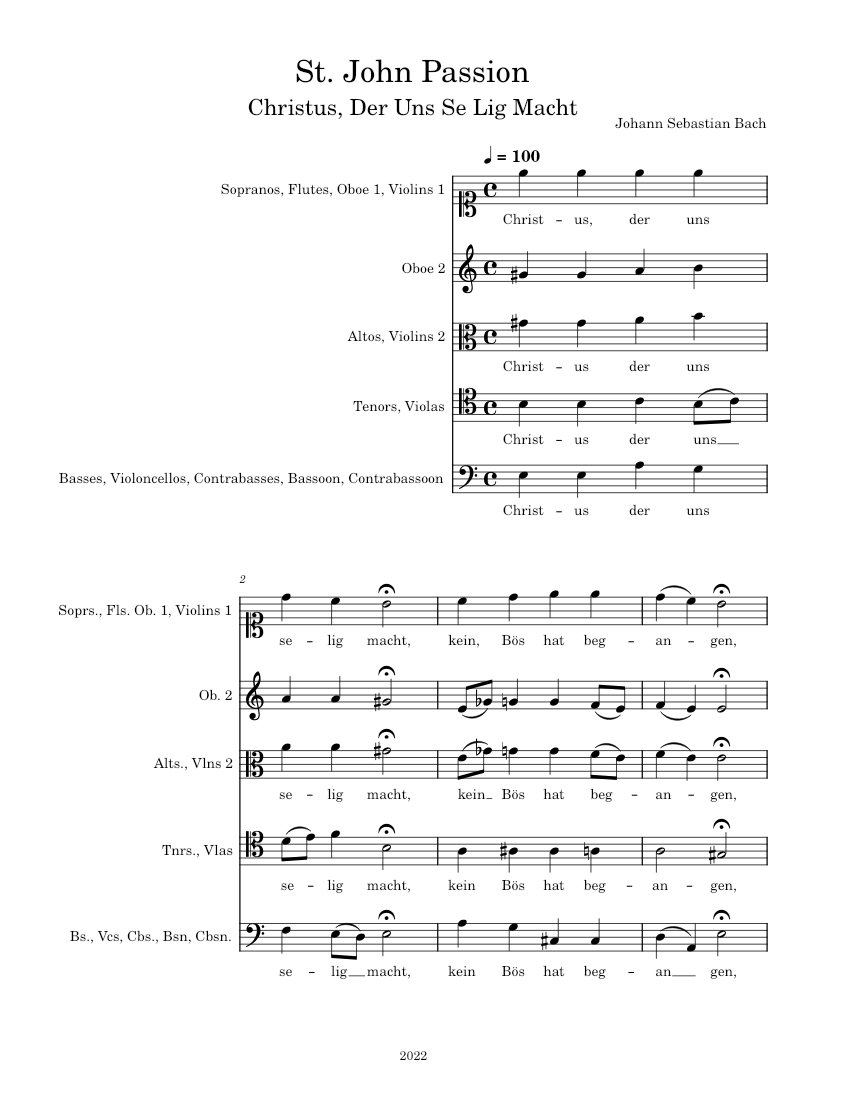 Johannespassion, BWV 245 – Johann Sebastian Bach Christus Der Uns Selig ...