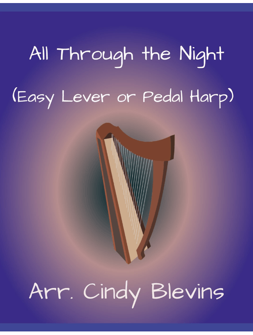All Through the Night, Easy Harp (Lap Harp Friendly) (Arr. Cindy Blevins) - Welsh (Harp)