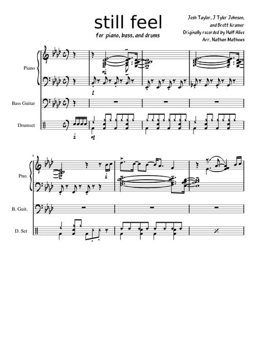 "still feel." by Half᛫Alive for Ensemble