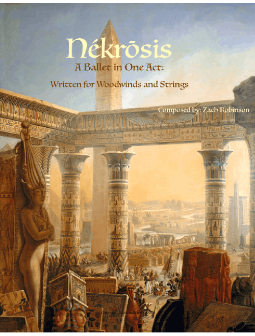 Nékrōsis: A Ballet in One Act