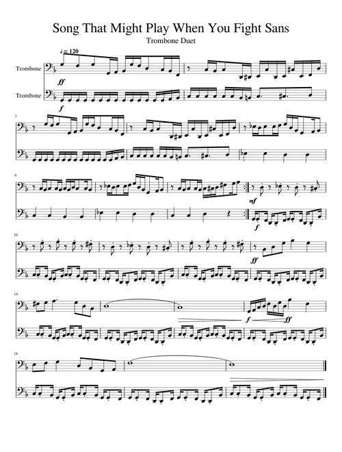 Song That Might Play When You Fight Sans - Trombone Duet