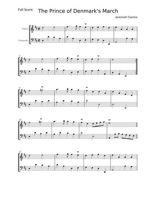 The Prince of Denmark's March (Trumpet Voluntary) – Jeremiah Clarke The Prince of Denmark's March (Jeremiah Clarcke)