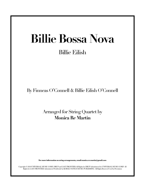 Billie Bossa Nova (Arr. Monica Re Martin) - Billie Eilish (String Quartet)