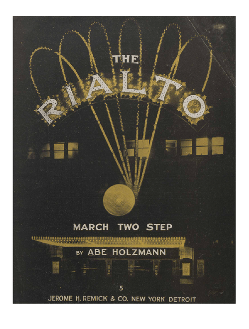 The Rialto by Abe Holzmann (1916)