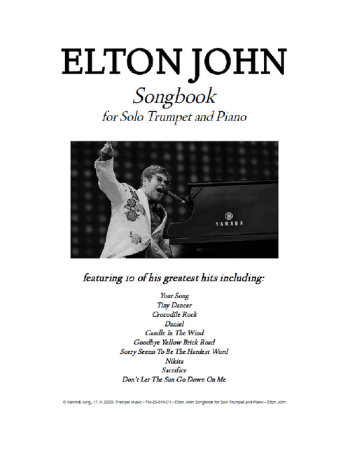 Elton John Songbook - A collection of 10 of his greatest hits - for Solo Trumpet and Piano