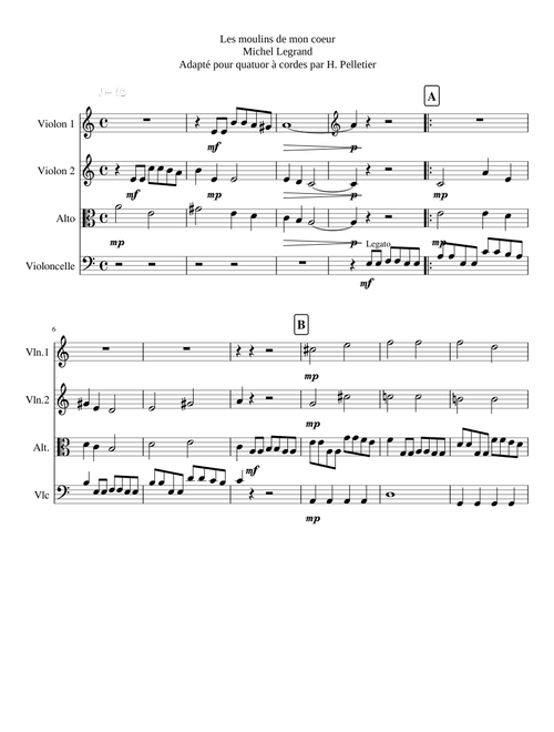 Les moulins de mon coeur Michel Legrand Adapté pour quatuor à cordes par H. Pelletier