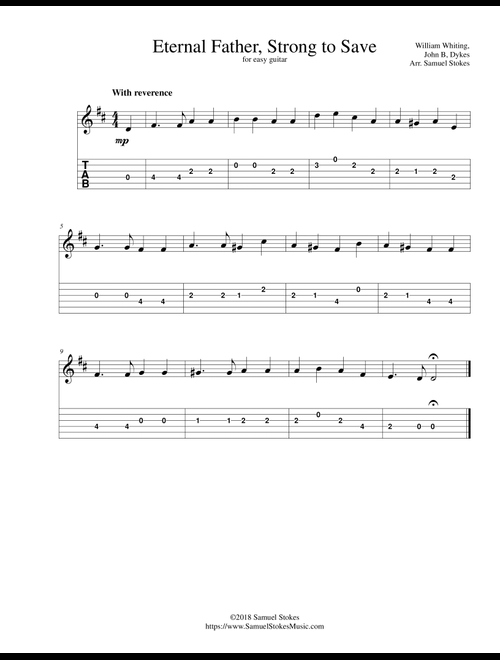 Eternal Father, Strong to Save (The Navy Hymn) - for easy guitar with TAB (Arr. Samuel Stokes) - William Whiting, John B, Dykes (Guitar Tab)