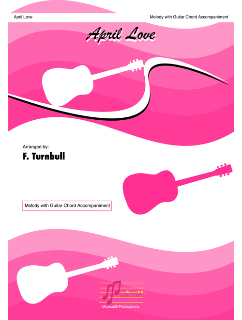 April Love (Arr. F Turnbull) - Pat Boone (Piano-Vocal-Guitar (Piano Accompaniment))