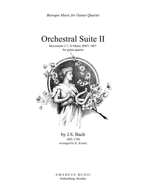Orchestral Suite 2 BWV 1067, mov. 2-7 for guitar quartet (Arr. K. Krantz) - J.S.BACH (Guitar Ensemble)