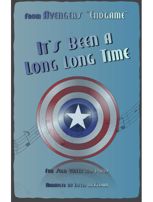 It's Been A Long, Long Time (Arr. David McKeown) - Jule Styne (Violin and Piano)