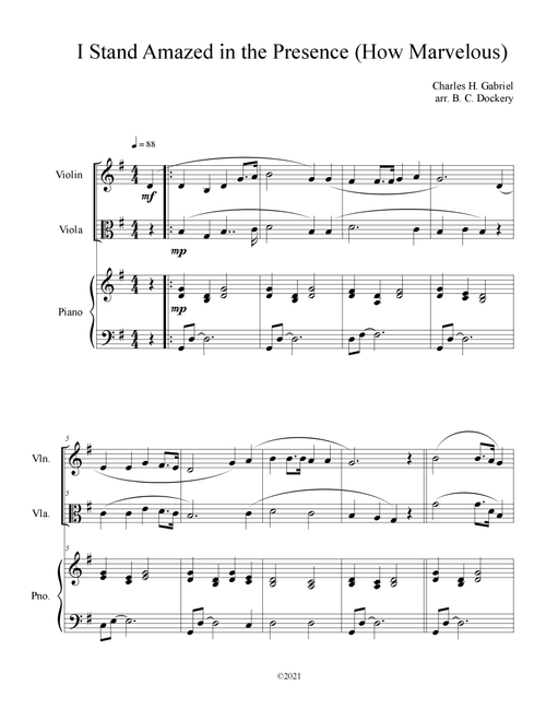 I Stand Amazed in the Presence (How Marvelous) for Violin and Viola Duet with Piano Accompaniment (Arr. B. C. Dockery) - Charles H Gabriel (Instrumental Duet and Piano)