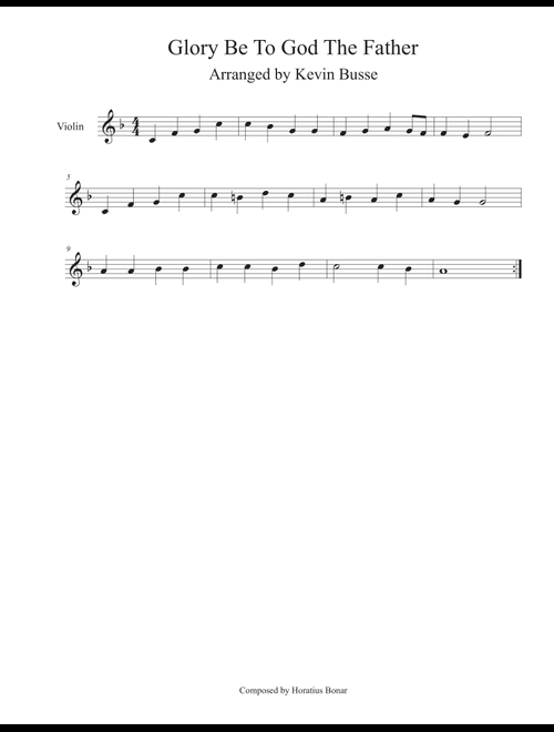 Glory Be To God The Father - Violin (Arr. Kevin Busse) (Violin Solo)