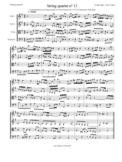 String quartet nº13 (arrangement of Domenico dall'Oglio violin sonata Op.1 nº12) (Arr. Toni Tudurí) - Domenico d'all Oglio / Toni Tudurí (String Quartet)